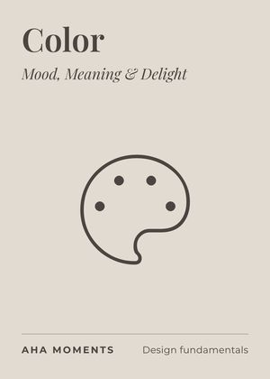 The Color card: Mood, Meaning & Delight