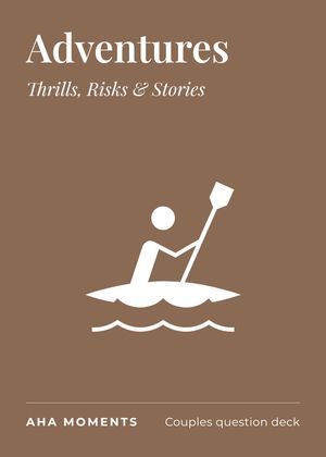The Adventures card: Thrills, Risks & Stories