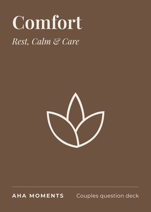 The Comfort card: Rest, Calm & Care
