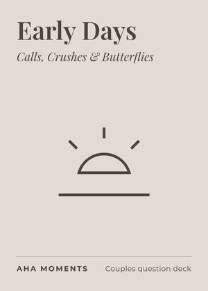 The Early Days card: Calls, Crushes & Butterflies