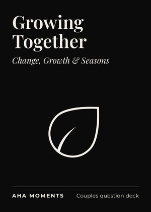 The Growing Together card: Change, Growth & Seasons