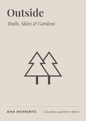 The Outside card: Trails, Skies & Gardens