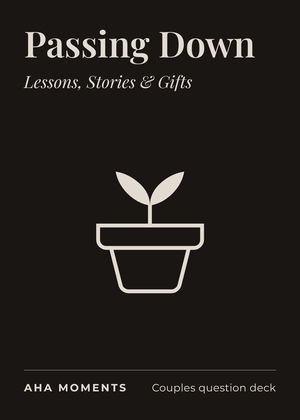The Passing Down card: Lessons, Stories & Gifts