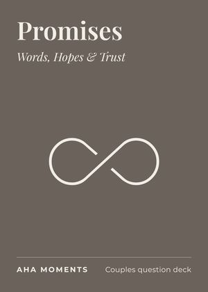 The Promises card: Words, Hopes & Trust