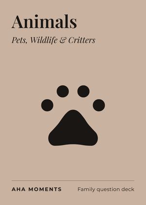 The Animals card: Pets, Wildlife & Critters