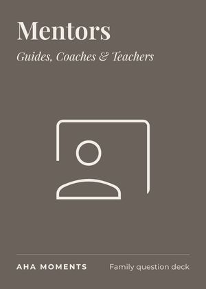 The Mentors card: Guides, Coaches & Teachers