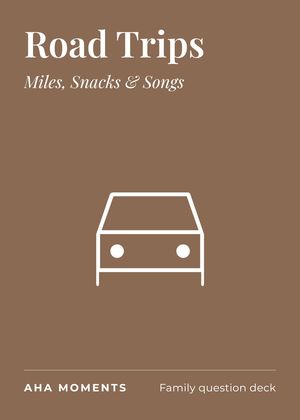 The Road Trips card: Miles, Snacks & Songs