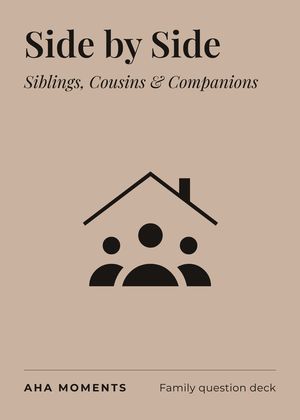 The Side by Side card: Siblings, Cousins & Companions