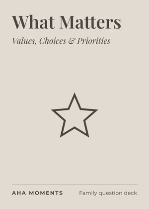 The What Matters card: Values, Choices & Priorities