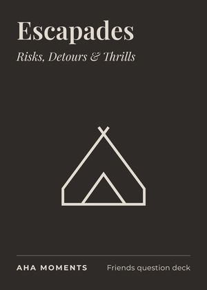 The Escapades card: Risks, Detours & Thrills