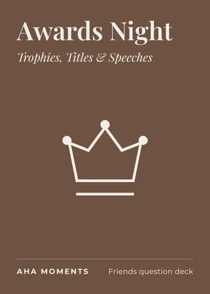 The Awards Night card: Trophies, Titles & Speeches