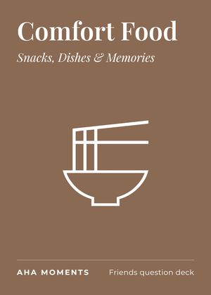 The Comfort Food card: Snacks, Dishes & Memories