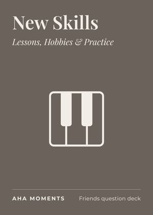 The New Skills card: Lessons, Hobbies & Practice