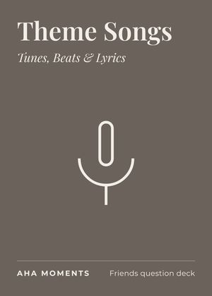 The Theme Songs card: Tunes, Beats & Lyrics