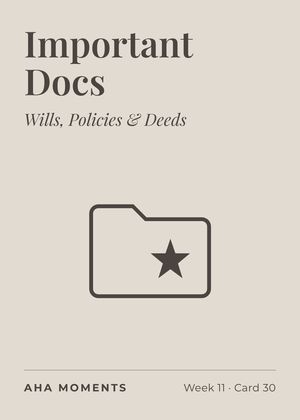 The Important Docs card: Wills, Policies & Deeds