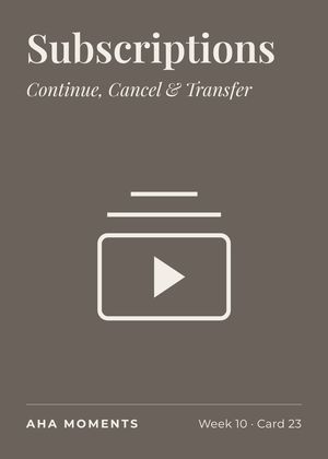 The Subscriptions card: Continue, Cancel & Transfer