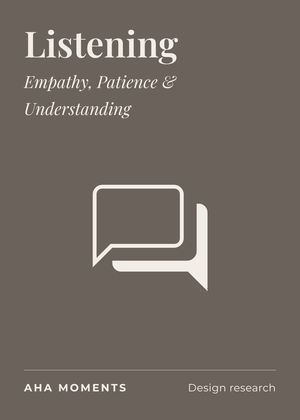 The Listening card: Empathy, Patience & Understanding