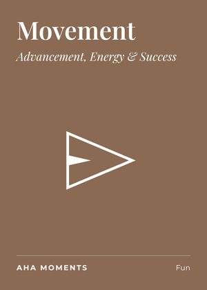 The Movement card: Advancement, Energy & Success