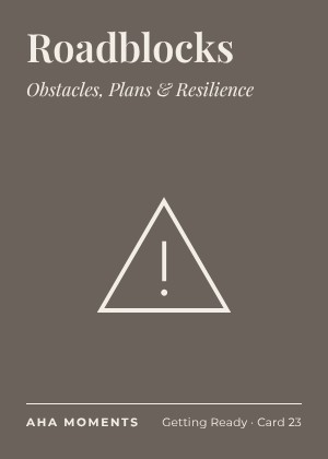 The Roadblocks card: Obstacles, Plans & Resilience
