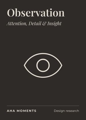 The Observation card: Attention, Detail & Insight