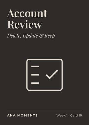 The Account Review card: Delete, Update & Keep