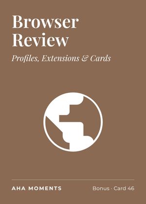 The Browser Review card: Profiles, Extensions & Cards