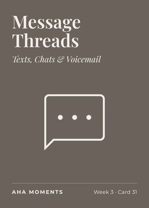 The Message Threads card: Texts, Chats & Voicemail