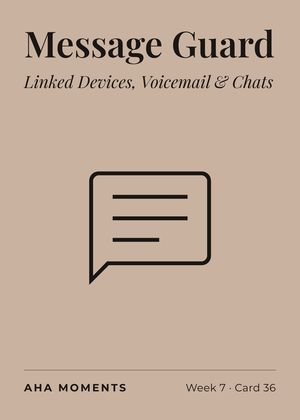 The Message Guard card: Linked Devices, Voicemail & Chats