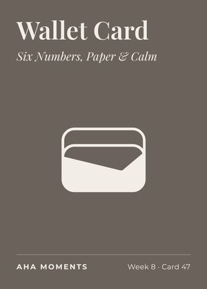 The Wallet Card card: Six Numbers, Paper & Calm