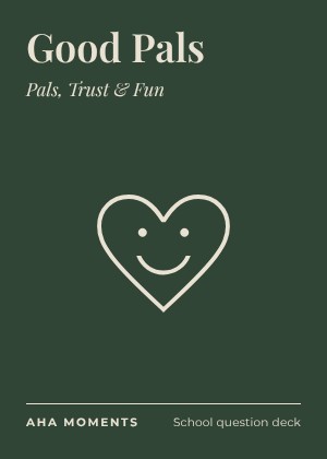 The Good Pals card: Pals, Trust & Fun