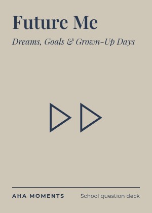 The Future Me card: Dreams, Goals & Grown-Up Days