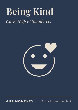 The Being Kind card: Care, Help & Small Acts