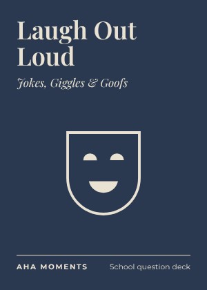 The Laugh Out Loud card: Jokes, Giggles & Goofs