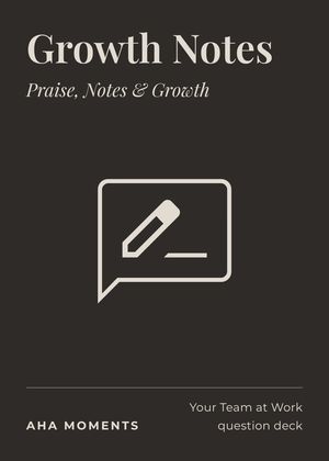 The Growth Notes card: Praise, Notes & Growth