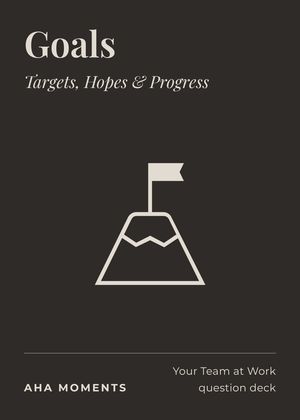 The Goals card: Targets, Hopes & Progress