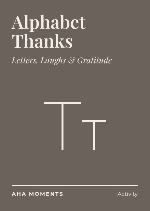 The Alphabet Thanks card: Letters, Laughs & Gratitude