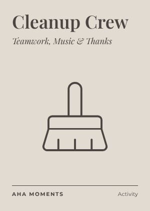 The Cleanup Crew card: Teamwork, Music & Thanks