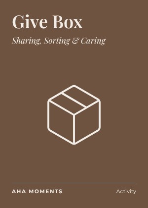 The Give Box card: Sharing, Sorting & Caring