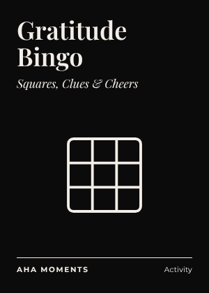 The Gratitude Bingo card: Squares, Clues & Cheers