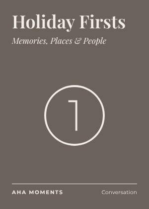 The Holiday Firsts card: Memories, Places & People