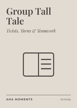 The Group Tall Tale card: Twists, Turns & Teamwork