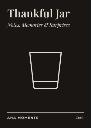 The Thankful Jar card: Notes, Memories & Surprises
