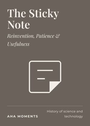 The The Sticky Note card: Reinvention, Patience & Usefulness