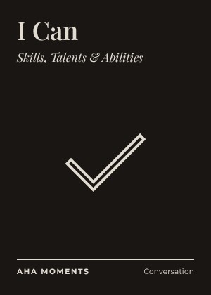The I Can card: Skills, Talents & Abilities