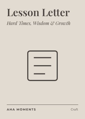 The Lesson Letter card: Hard Times, Wisdom & Growth