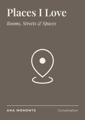 The Places I Love card: Rooms, Streets & Spaces