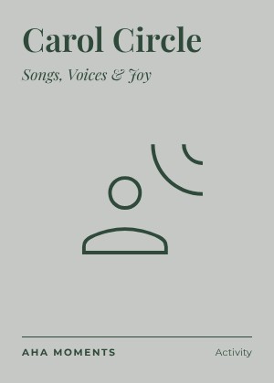The Carol Circle card: Songs, Voices & Joy