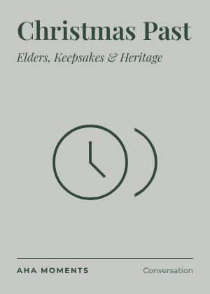 The Christmas Past card: Elders, Keepsakes & Heritage