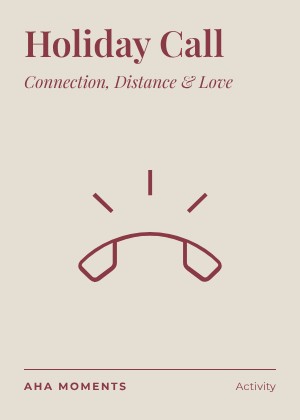 The Holiday Call card: Connection, Distance & Love