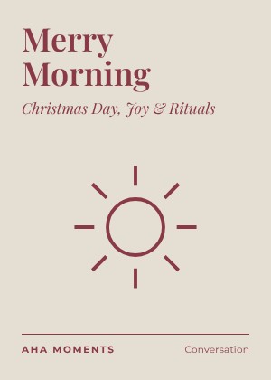 The Merry Morning card: Christmas Day, Joy & Rituals